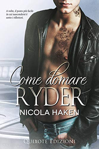 Come domare Ryder: Souls of the Knight, Vol. 2 (Italian Edition)