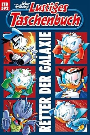 Walt Disney Lustiges Taschenbuch Nr. 592, Retter der Galaxie, Comic-Sammelband