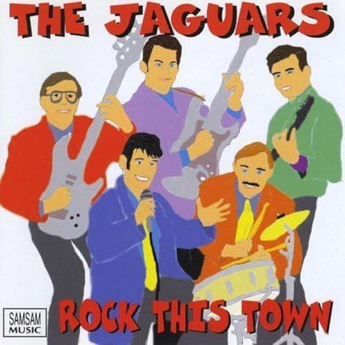 The Jaguars - Rock This Town