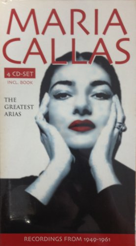 Maria Callas-the Greatest Arias