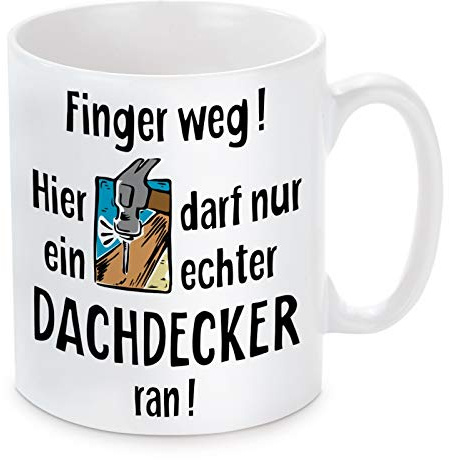 Herzbotschaft Tasse mit Motiv Modell: Finger Weg! (Dachdecker)