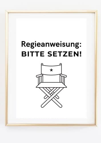 Din A4 Kunstdruck ohne Rahmen - Regieanweisung Bitte setzen - Sitzen bleiben WC Klo Badezimmer Gäste-WC Klopapier - Bild Druck Poster Bild