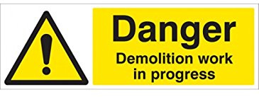 Caledonia Signs 16403M Schild Danger Demolition Work in Progress, Hartplastik, 600 mm x 200 mm