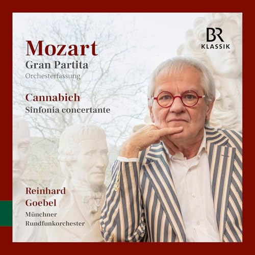 Mozart: Gran Partita / Cannabich: Sinfonia Concertante