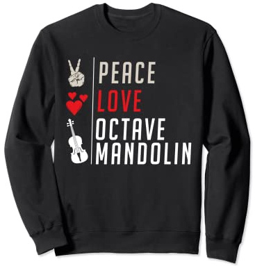 Peace Love Octave Mandolin Guitar Instrument Music Player Sweatshirt