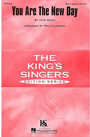 Hal Leonard You Are the New Day SSA A Cappella by The King's Singers arranged by Philip Lawson