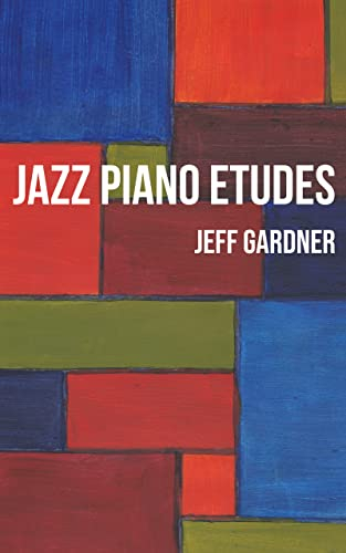 Jazz Piano Etudes (English Edition)