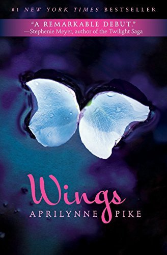 Wings (Aprilynne Pike (Paperback))