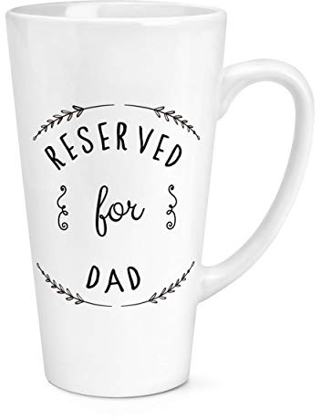 Reserved für Papa 17oz Groß Latte Becher Tasse