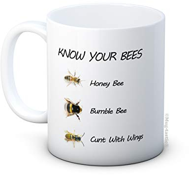 Know Your Bees - Funny Ceramic Coffee Mug
