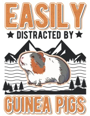 Meerschweinchen Tagesplaner: Easily distracted by Guinea Pigs Meerschweinchen / Kalender 2023 & 2024 / Wochenplaner Tagesplaner Planer / Planungsbuch To-Do-Liste / 6x9 Zoll / 100 ausfüllbare Seiten
