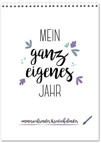 Bastelkalender zum Selbstgestalten im A4 Format Floral II - ohne Jahr - immerwährender Kalender - Fotokalender, Kreativkalender- von Sophies Kartenwelt