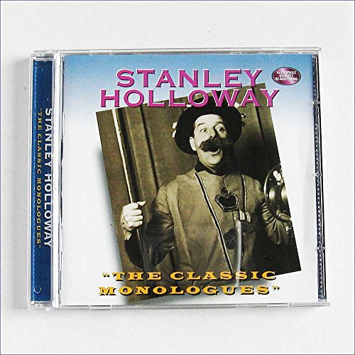 Stanley Holloway - The Classic Monologues