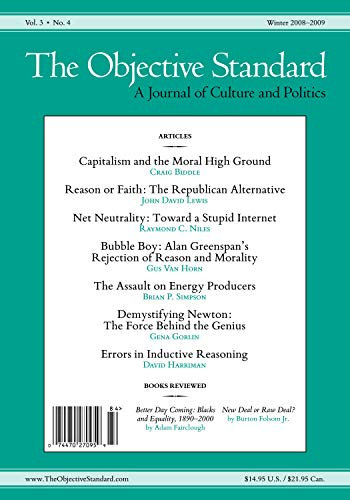 The Objective Standard: Winter 2008-2009, Vol. 3, No. 4 (English Edition)