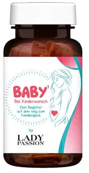BABY by Lady Passion® - Bei Kinderwunsch - Dein Begleiter auf dem Weg zum Familienglück mit Folsäure für Kinderwunsch, Jod, Cobalamin und Zink - Vegan & Made in Germany