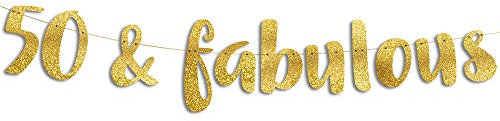 50 & Fabulous Gold Glitter Banner - Happy 50th Birthday Party Banner - 50th Wedding Anniversary Decorations - Milestone Birthday Party Decorations