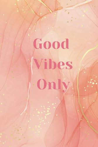 Good Vibes Only NoteBook