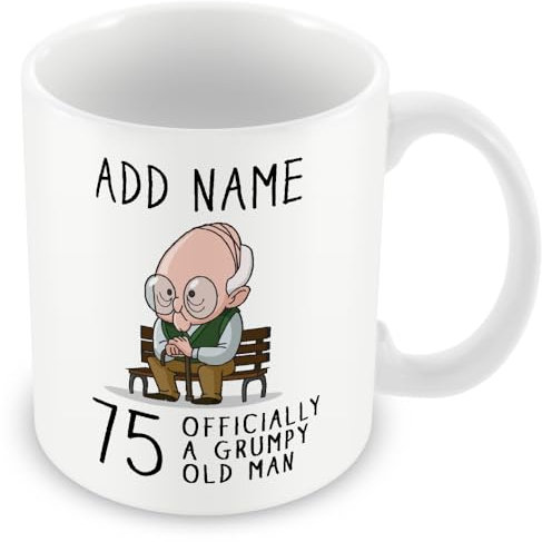75th Birthday Gift for Grumpy Old Man - Personalised 75 Mug/Cup - Add Name