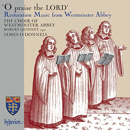 O praise the Lord - Restoration Music from Westminster Abbey