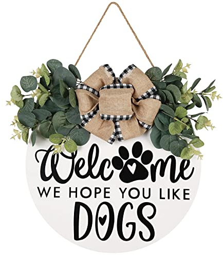 Welcome We Hope You Like Dogs - Targa per porta d'ingresso, decorazione per portico, diametro 30 cm, rotondo, in legno con foglie di eucalipto, da appendere, decorazione per la casa per gli amanti dei