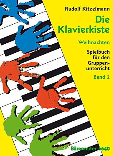 Die Klavierkiste 2 - Weihnachten. Klavier, Klavier zu 4 Händen, Klavier zu 6 Händen