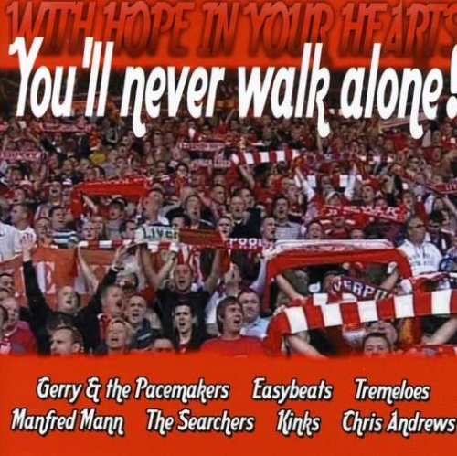 You'll Never Walk Alone