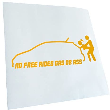 Kiwistar - Autoaufkleber - gelb - 60 x 21 cm - No Free Rides - Gas or Ass - Heckscheibenaufkleber Auto Aufkleber wetterfest für Kfz LKW Mofa Truck - Sticker außen selbstklebend Tuning Zubehör für