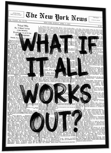 JUHMI What if it all works out Motivation Poster | Vintage Zeitung Wandbild | Motivationsbilder Büro Affirmation Schwarz Weiß | Gerahmt und Ungerahmt