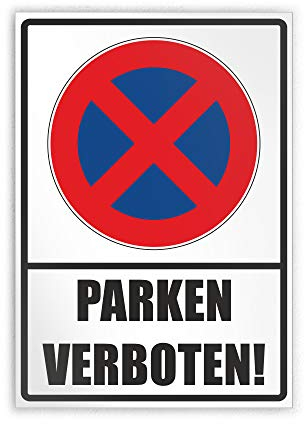 Kiwistar - Parken verboten! Parkplatzschild Aufkleber - 42 x 30cm