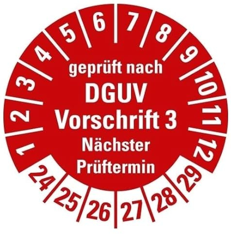 100 Stück – Mehrjahresprüfplakette „geprüft DGUV Vorschrift 3 Nächster Prüftermin 24-29“ Etikett Folie Aufkleber, rot | Ø 15-40 mm Made in Germany, Größe: Ø30 mm