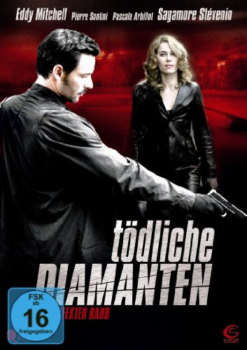 Tödliche Diamanten - Ein perfekter Raub
