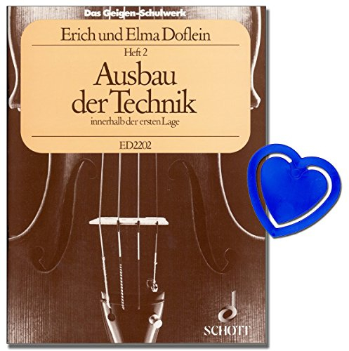 Das Geigen-Schulwerk Violine Schule Band 2 - Ausbau der Technik innerhalb der ersten Lage - Ein Lehrgang der Violintechnik verbunden mit Musiklehre und Übung des Zusammenspiels mit Notenklammer