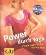 Yoga (mit CD). Power durch (GU Feel good!) von Trökes. Anna (2000) Taschenbuch