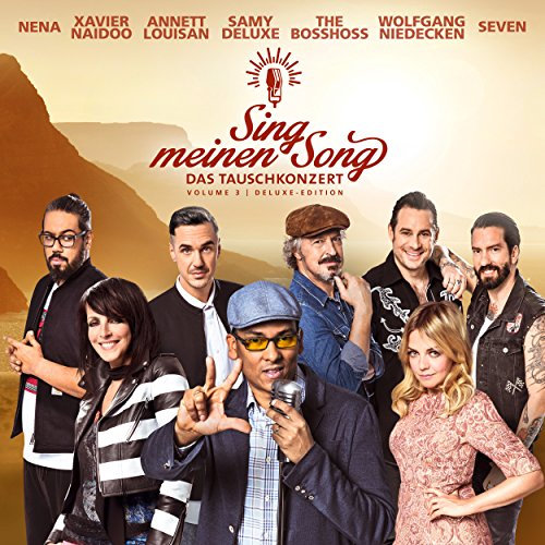 Sing meinen Song - Das Tauschkonzert, Vol. 3 (Deluxe Edition)