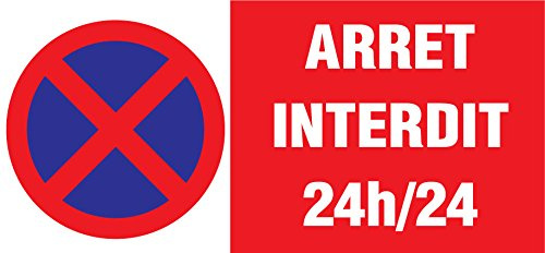 Panneau arrêt interdit 24h/24150x333mm