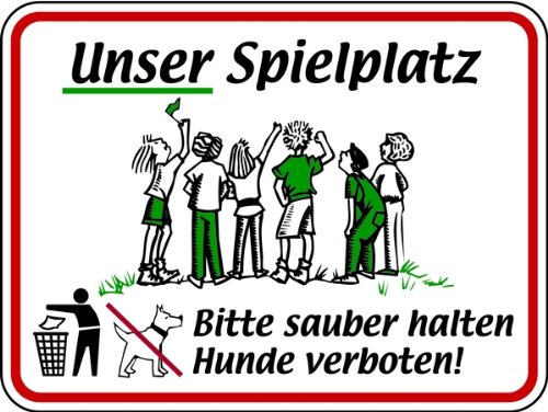 LEMAX® Hinweisschild, Unser Spielplatz - Bitte sauber halten, 300x400mm Alu 2 mm 400x300mm