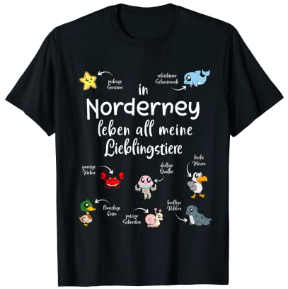 Meine Lieblingstiere in Norderney T-Shirt