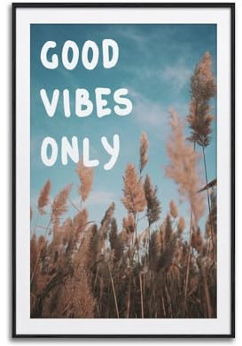 KAIPA Inspirierendes Poster, Motiv: Good Vibes Only, dekoratives Gemälde, Leinwand, Wandposter und Kunstdruck, moderne Familienschlafzimmer-Dekoration, Poster, 60 x 90 cm
