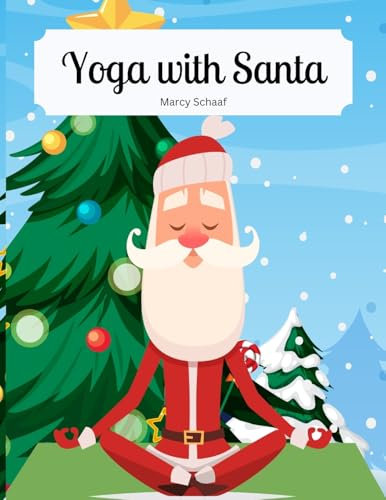 Yoga With Santa (Yoga with Santa (World Languages), Band 1)