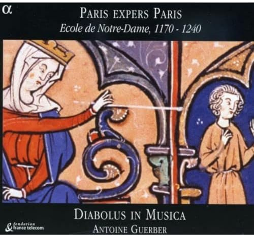 Paris Expers Paris: Ecole Notre-Dame 1170-1240
