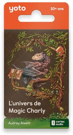 Yoto Das Universum von Magic Charly, Hörbuch für Kinder auf Französisch, zum Hören auf Geschichtenerzähler, Nachtlicht, Geschichtenbox, Yoto Player und Mini, Premier Abenteuerroom, Fantasy 10 bis 14