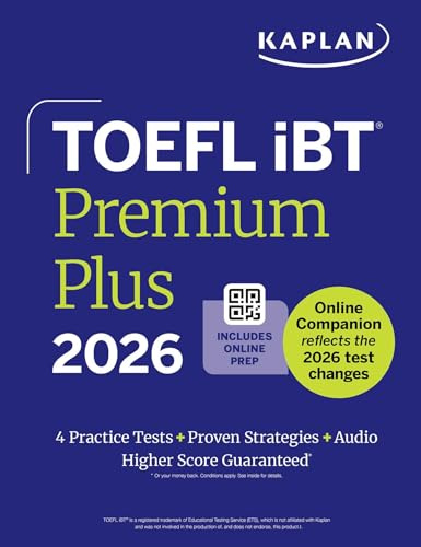 TOEFL iBT Premium Plus 2026 (Kaplan Test Prep)