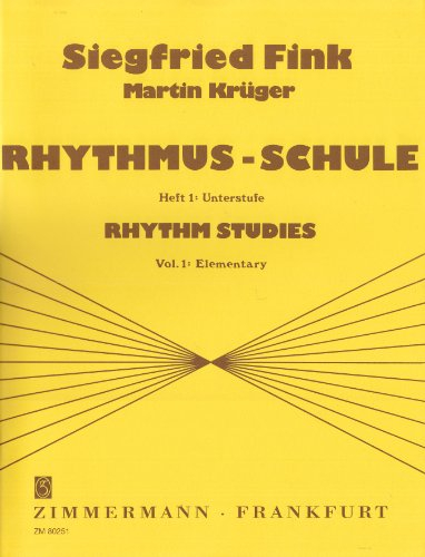 Rhythmus-Schule: Unterstufe. Heft 1. Percussion.