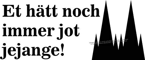 WB wohn trends Auto-Aufkleber, Et hätt noch Immer jot jejange Köln Dom-Spitzen, Silber, 22cm breit, Farbe und Größe wählbar, KFZ-Sticker LKW Spruch