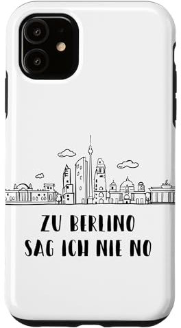 Berlin City Skyline Lustiges Zitat Hülle für iPhone 11