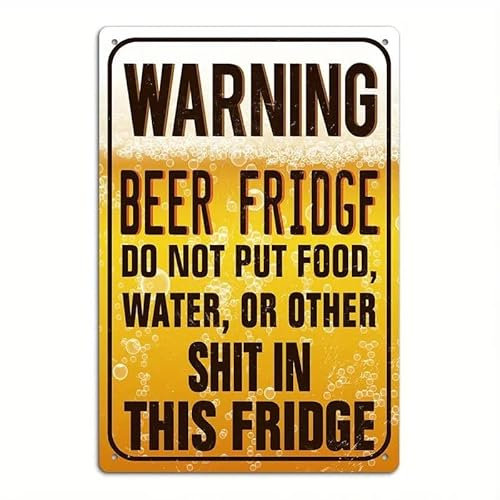 Humorous Vintage Metal Tin Sign - Beer Fridge Warning Wall Art for Bar, Man Cave, Kitchen - Gift for Beer Enthusiasts and Home Brewers 14x20 CM