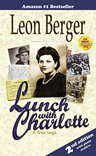 Lunch with Charlotte: A Holocaust Memoir (English Edition)