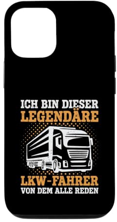 Hülle für iPhone 12/12 Pro Fernfahrer Spruch lustig Ich Bin Dieser Legendäre LKW Fahrer