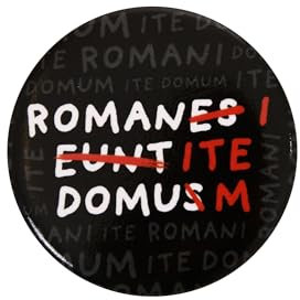 Elbenwald Button mit Romani ITE Domum Motiv für Monty Python Fans Ø 3,5 cm Schwarz Weiß Rot
