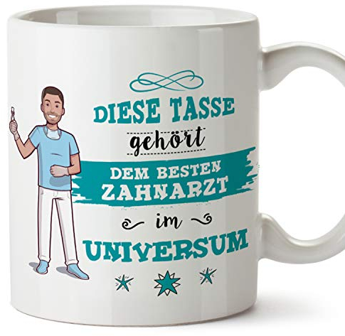 Mugffins Tasse/Becher Zahnarzt (Beste im Universum) - Lustige und Originelle Zahnmedizin Geschenke
